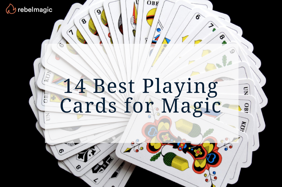 får begynde ekstensivt Playing Cards: List of Best 14 Playing Cards For Magic - Rebel Magic