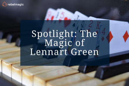 Spotlight: The Magic of Lennart Green